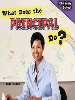 cover image of What Does the Principal Do?